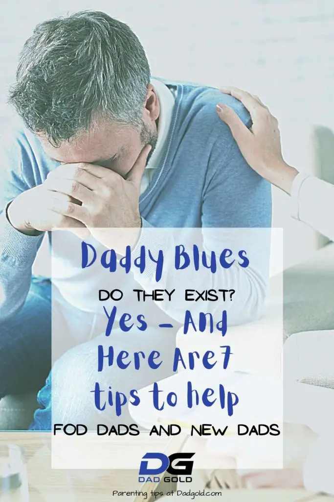 Daddy Blues For New Dads – Yes They Are Real