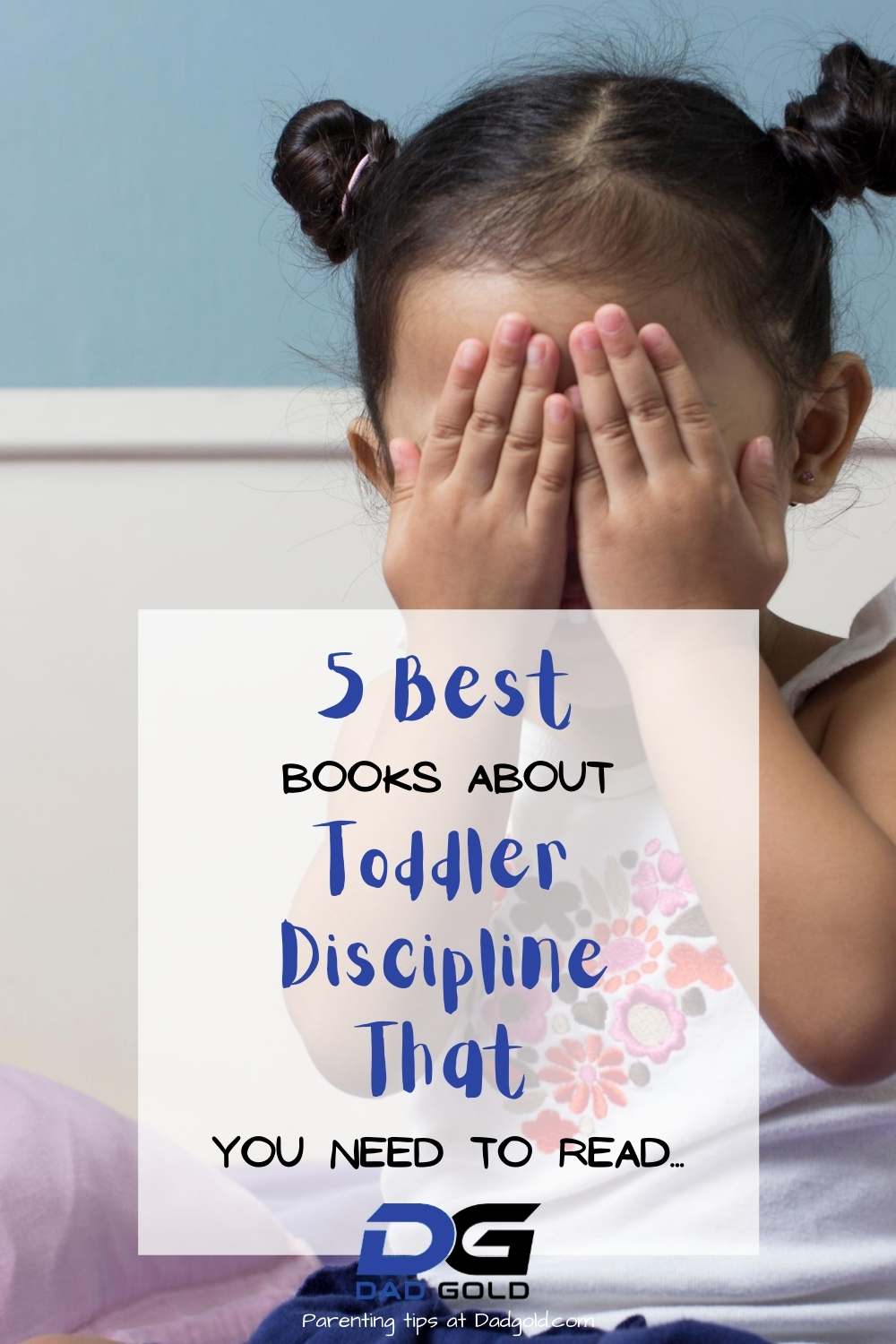 5 Best Toddler Discipline Books