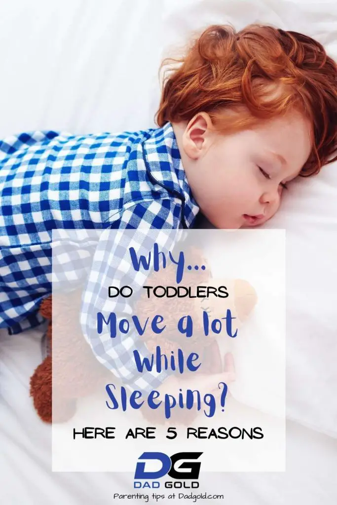 toddlers move a lot while sleeping