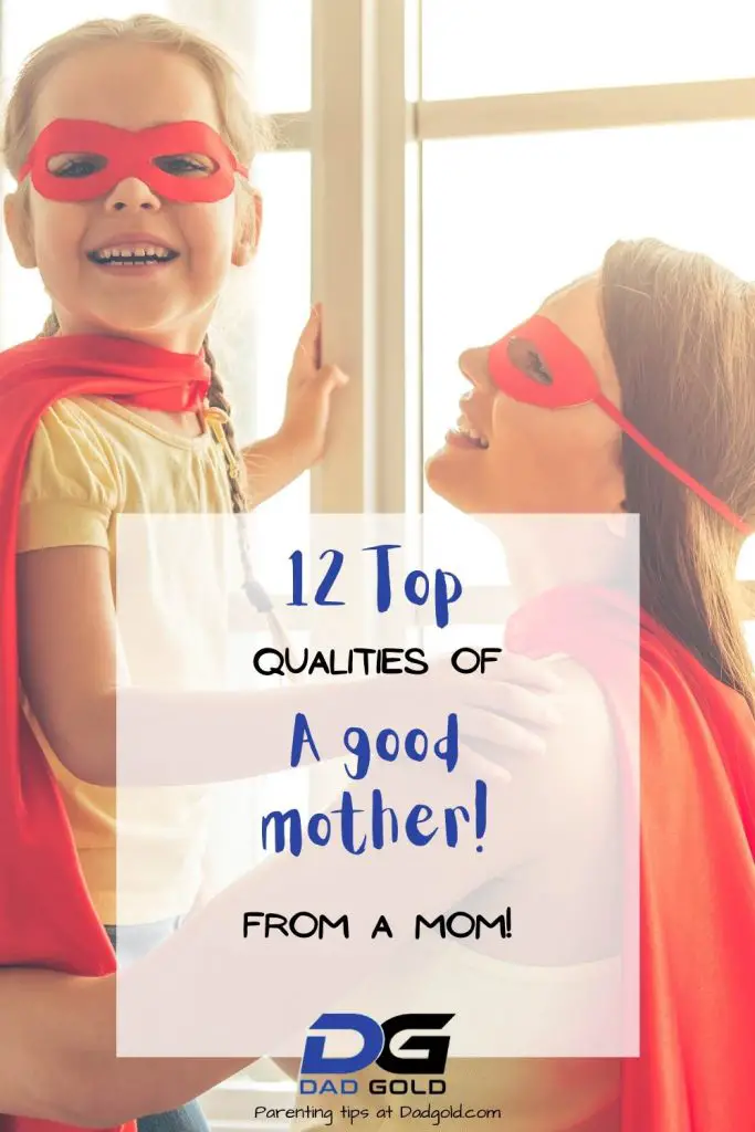 12 qualities of a mother