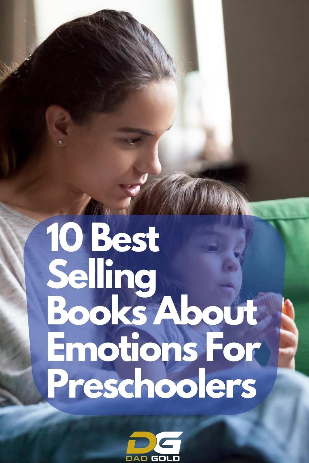 10 Best Selling Books About Emotions For Preschoolers. 1 10 Best Selling Books About Emotions For Preschoolers