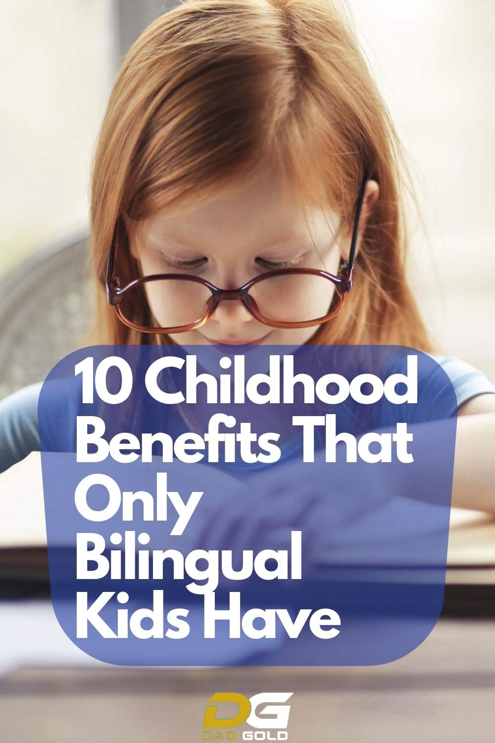 10 Childhood Benefits That Only Bilingual Kids Have