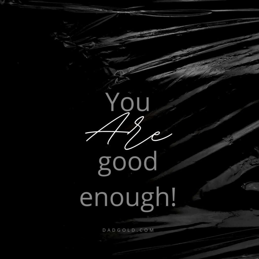 you are good enough quote