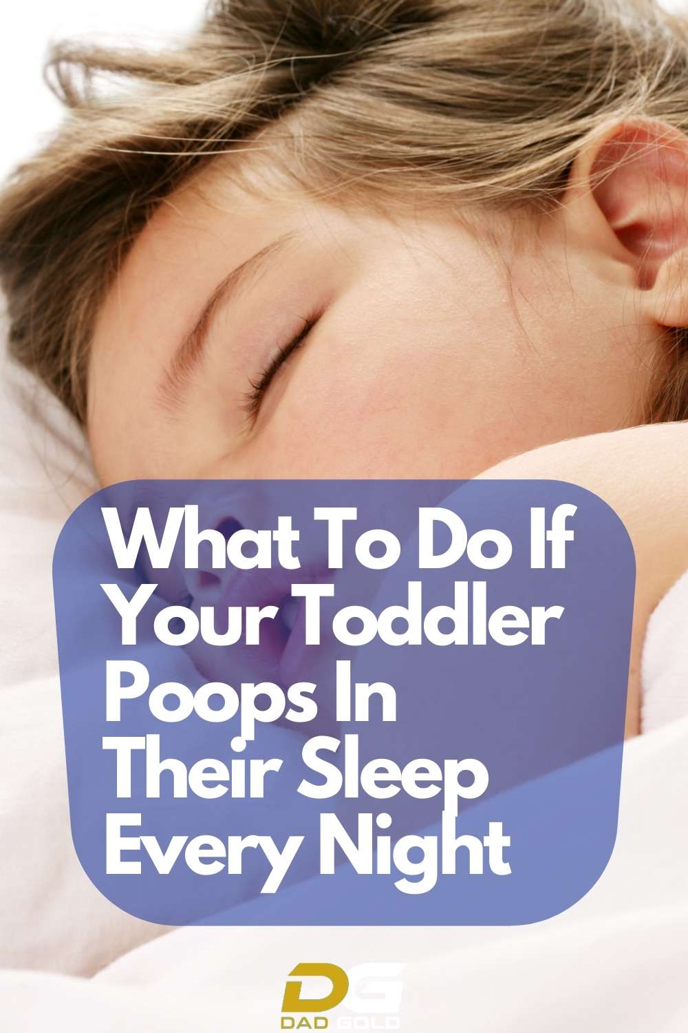 What To Do If Your Toddler Poops In Their Sleep
