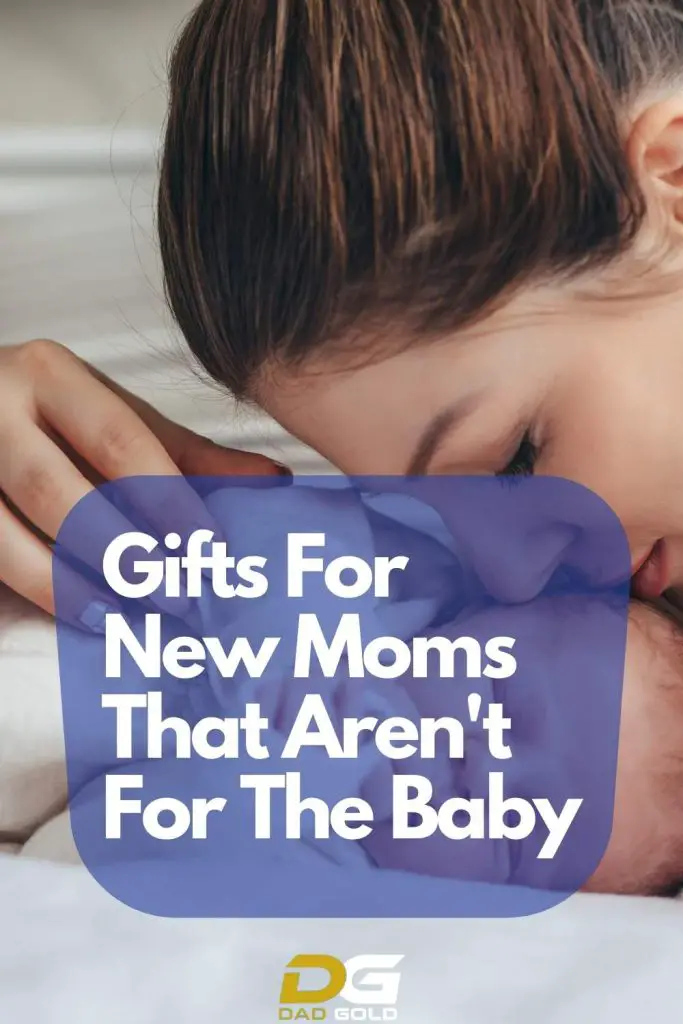 Gifts For New Moms That Aren t For The Baby