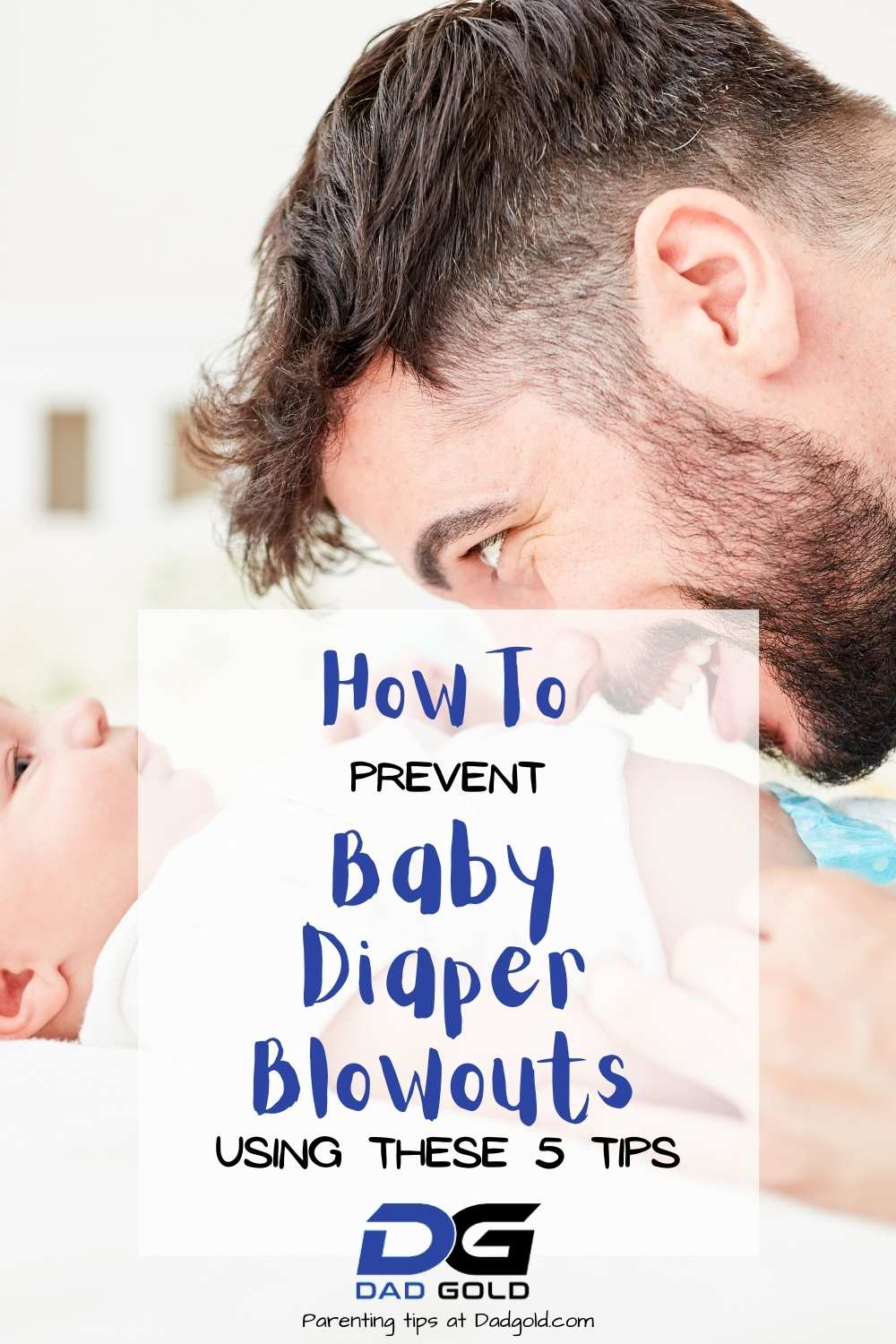 How To prevent baby diaper blowouts