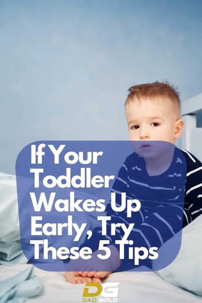 Why Do Toddlers Wake Up So Early