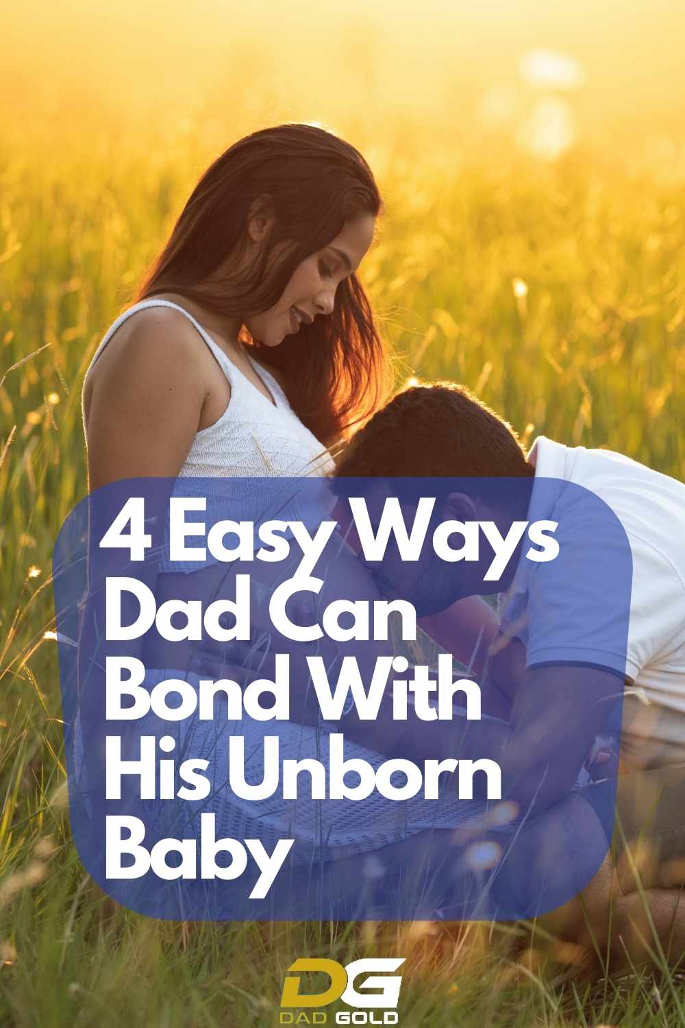 4 Easy Ways Dad Can Bond With His Unborn Baby