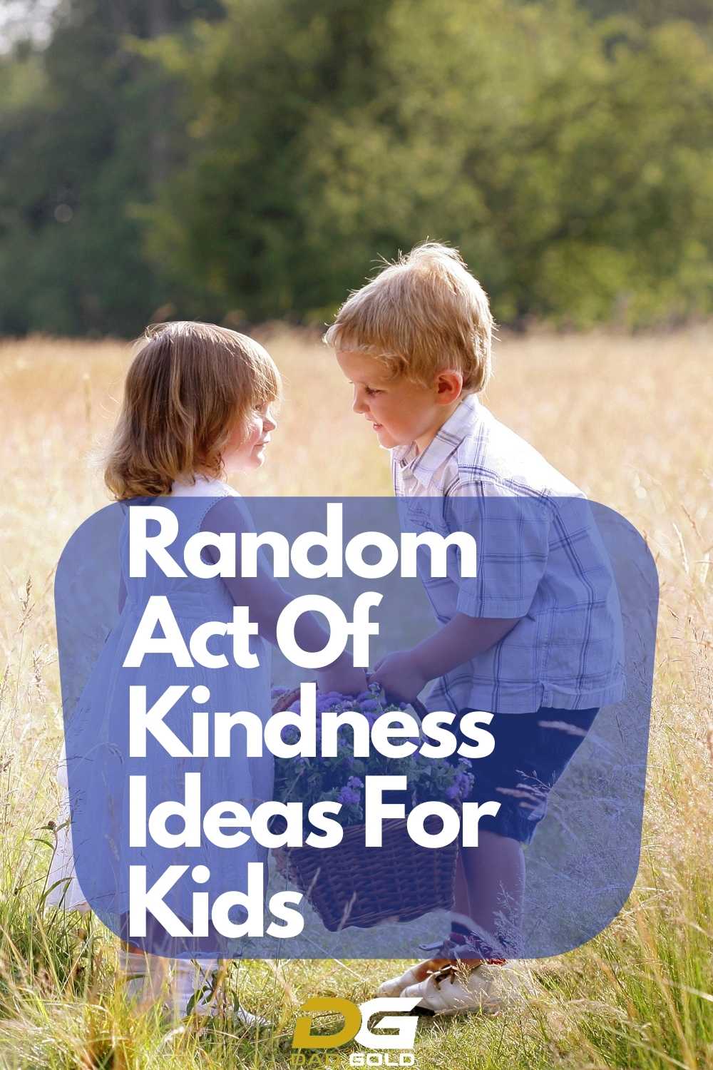 Random Act Of Kindness Ideas For Kids