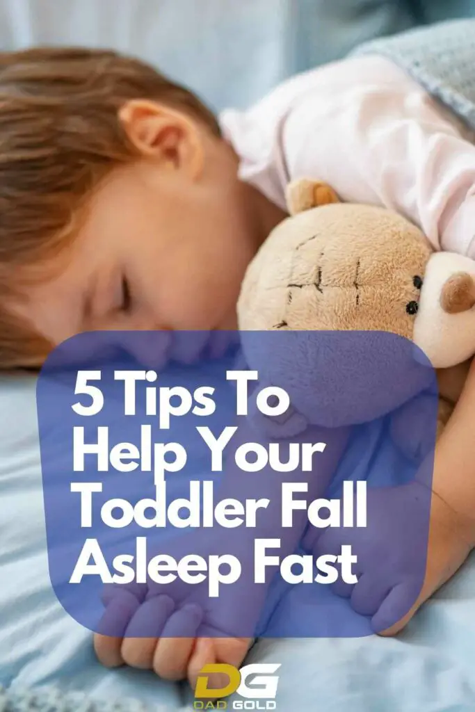 5 Tips To Help Your Toddler Fall Asleep Fast