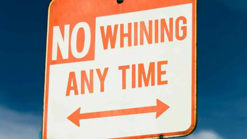sign with no whining