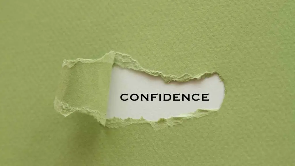 confidence